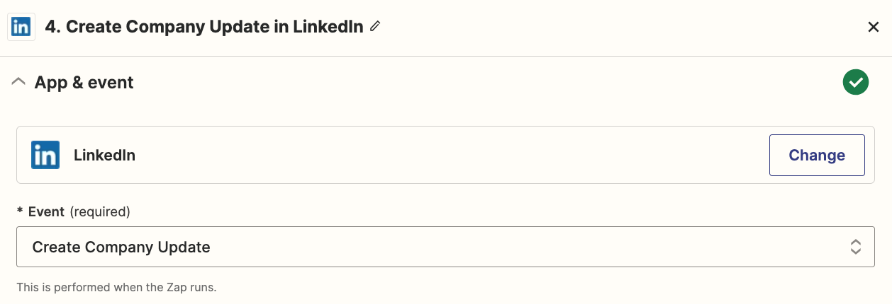 An action step in the Zap editor with LinkedIn selected for the action app and Create Company Update selected for the action event.